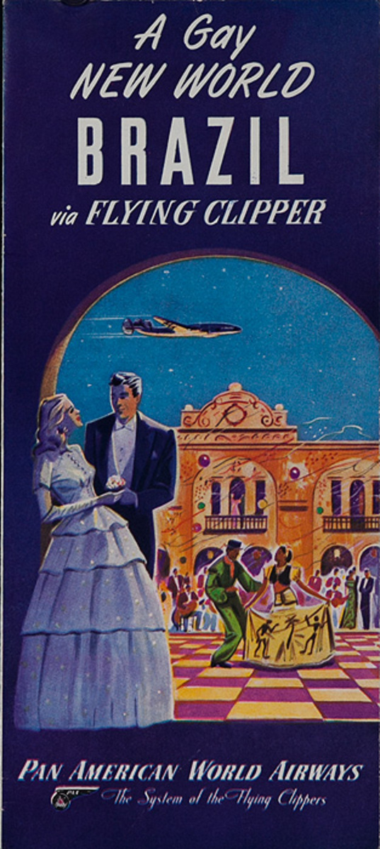 A Gay New World Brazil By Fying Clipper Original Pan Am Airways Travel Brochure