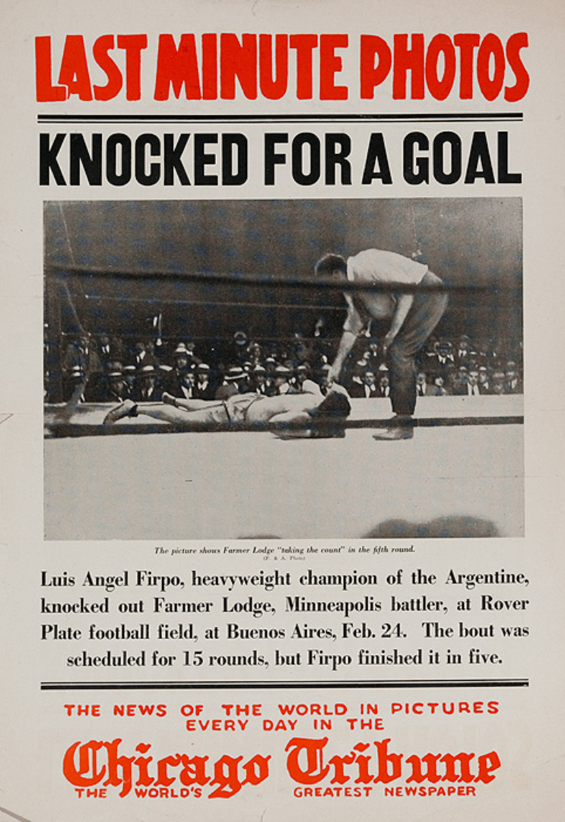 The Chicago Sunday Tribune Original Daily Newspaper Advertising Poster Knocked for a Goal Luis Firpo KO Farmer Lodge