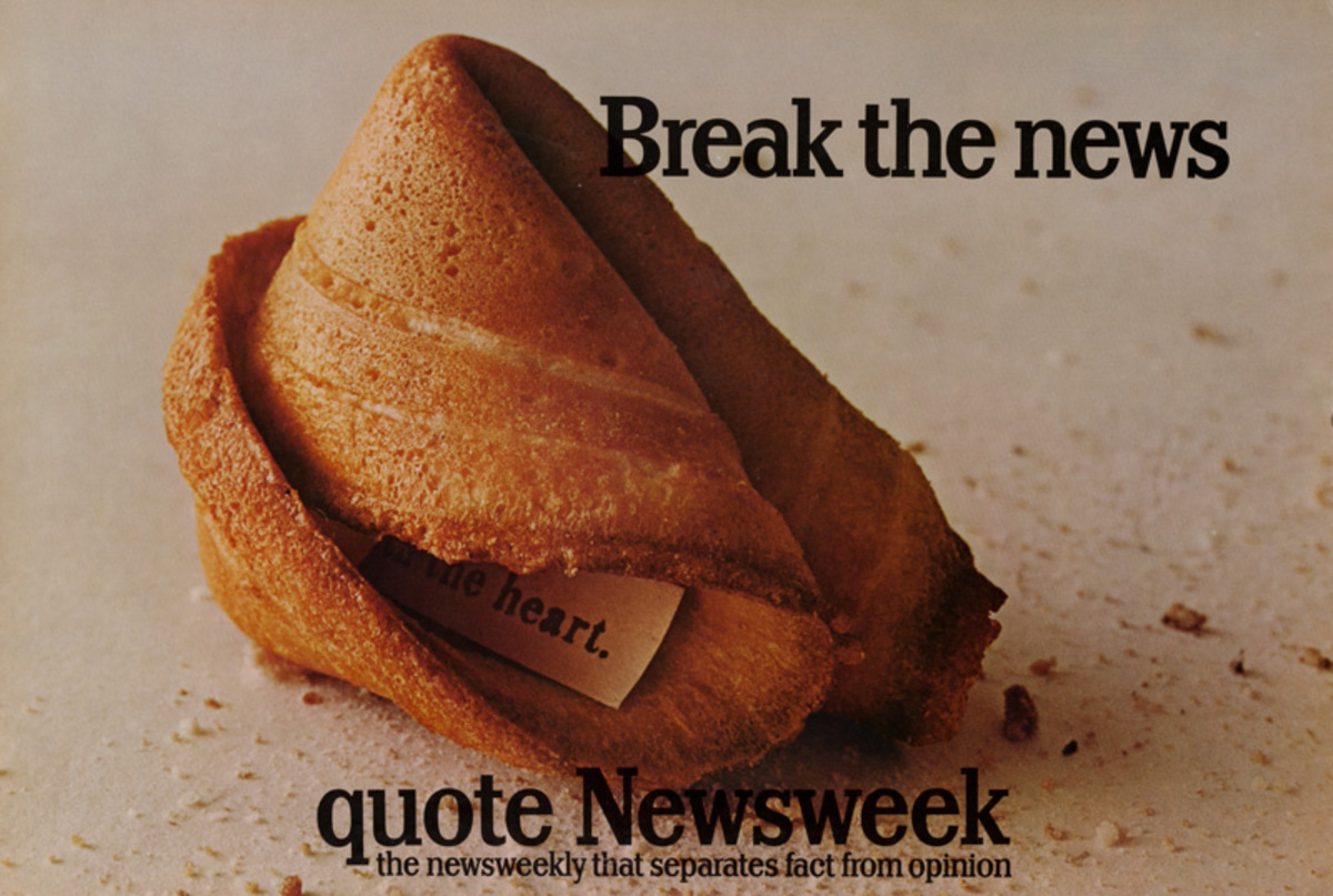 Quote Newsweek Magazine Original American Advertising Poster Break the News Fortune Cookie