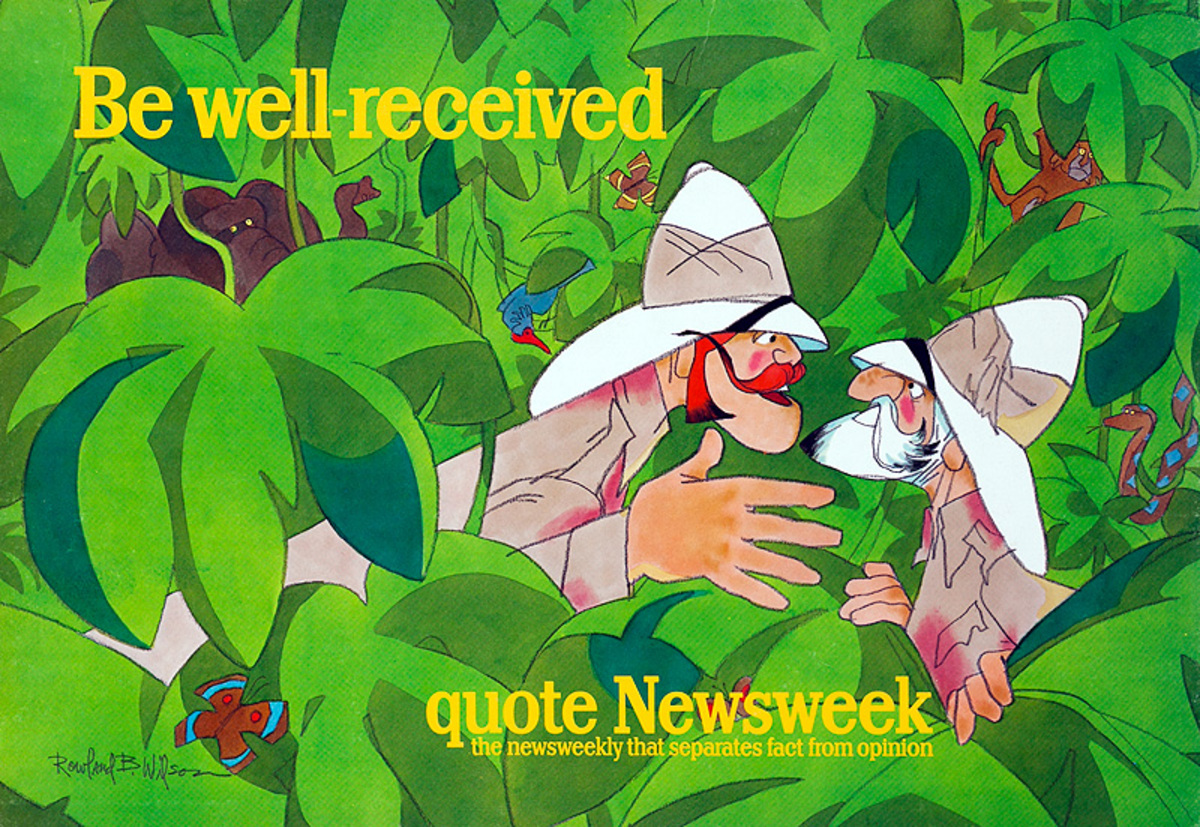 Quote Newsweek Magazine Original American Advertising Poster Be Well Recieved 