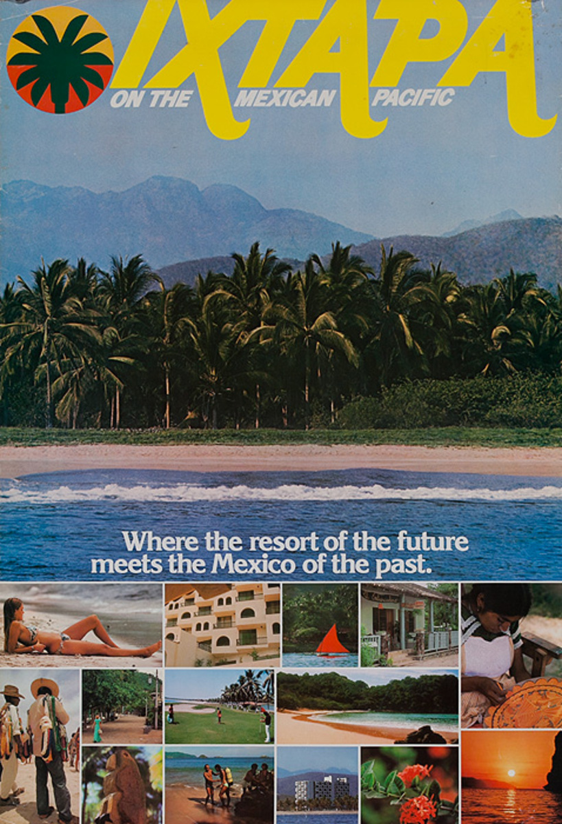 Ixtapa On the Mexican Pacific Original Travel Poster
