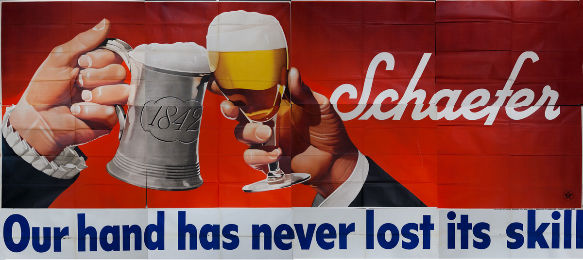 Our Hand Has Never Lost Its Skill Original Schaefer Beer Billboard Poster