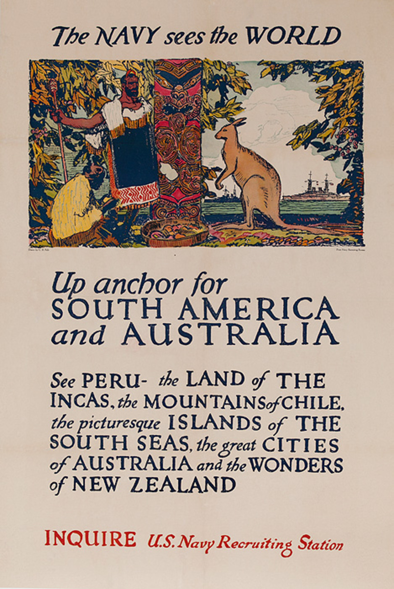 The Navy Sees the World Up Anchor for South America and Australia Original WWI American Recruiting Poster