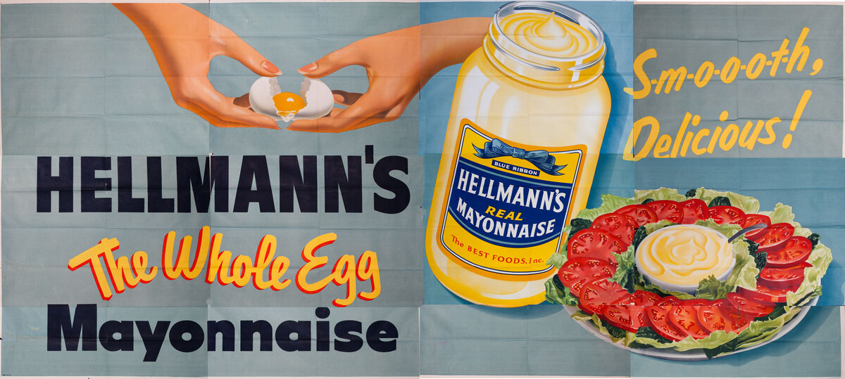 Hellmann's The Whole Egg Mayonnaise Original American Advertising Billboard tomatos