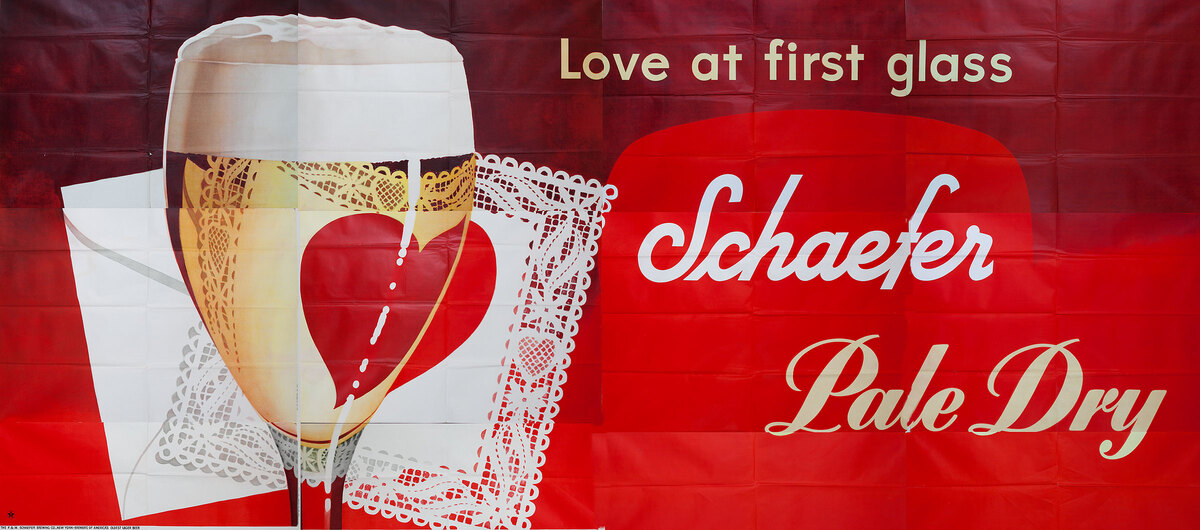Love At First Glass Original Schaefer Beer Advertising Billboard