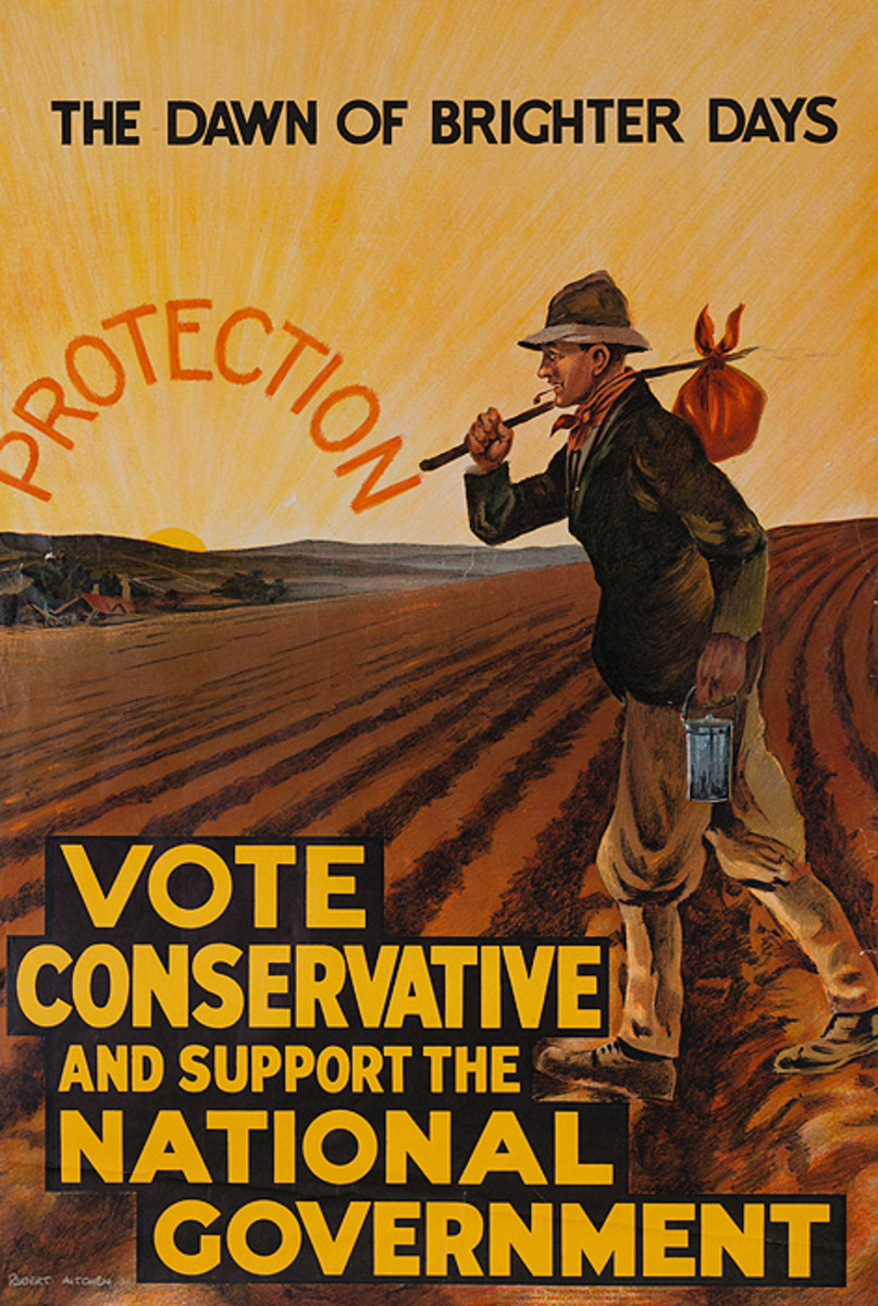 The Dawn of Brighter Days  Protection Vote Conservative and Support the National Government Original British Political Poster