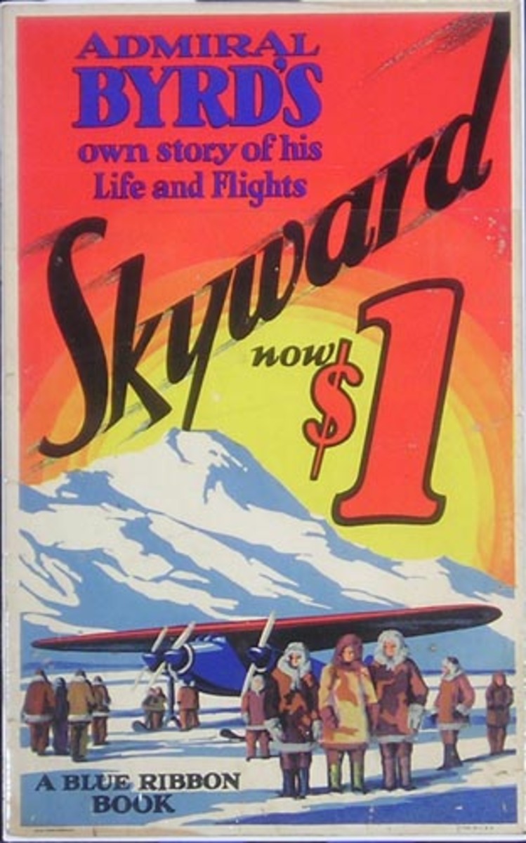 Skyward, Autobiography of Richard Byrd Original Book Poster