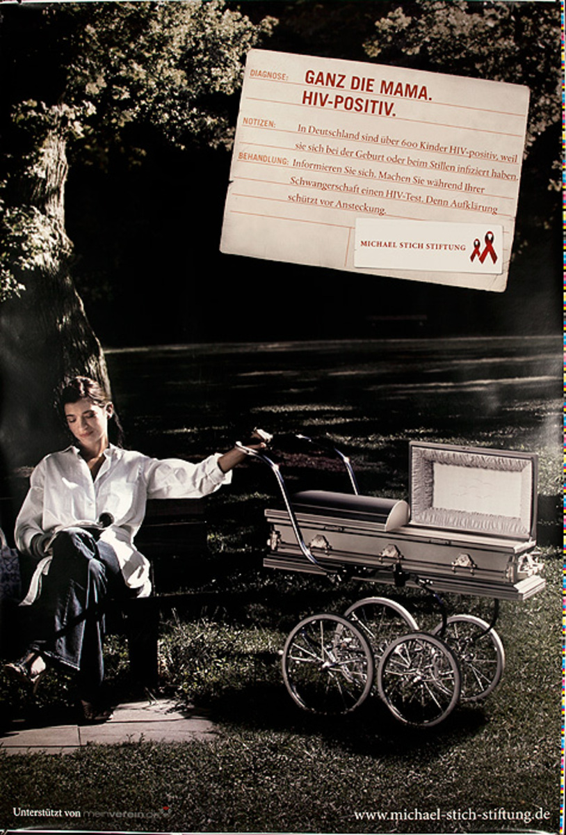 Quite the Mother, HIV Positive. Original German AIDs Health Poster