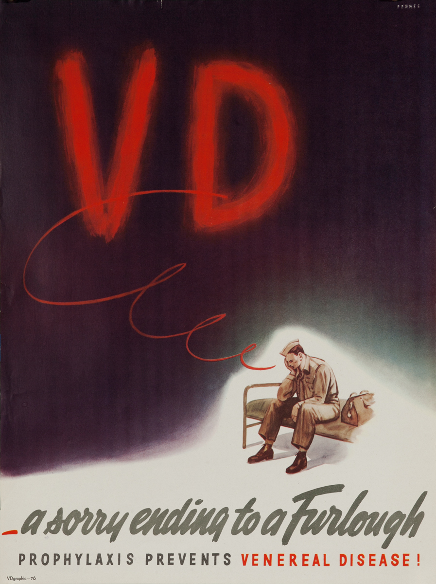 VD A Sorry Ending to a Furlough American WWI Health Poster