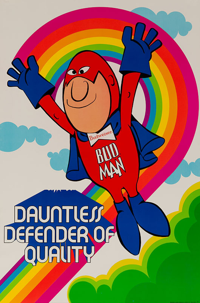Bud Man Dauntless Defender of Quality Original Advertising Poster Rainbow