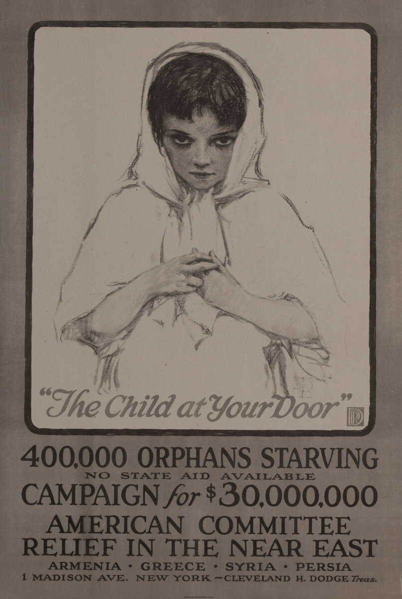The Child at Your Door Original American WWI Relief Poster