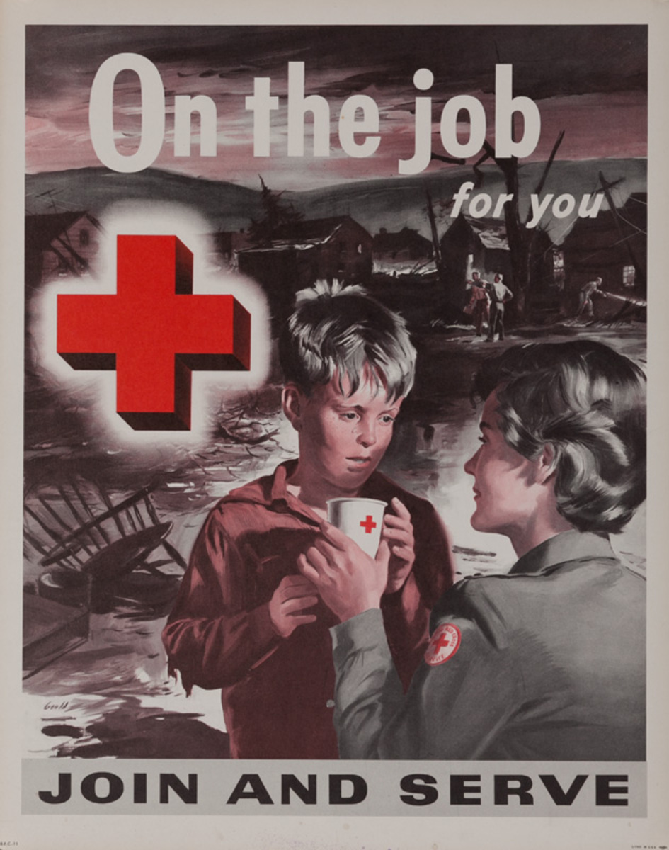 On the Job For You Original American Red Cross Join and Serve Poster