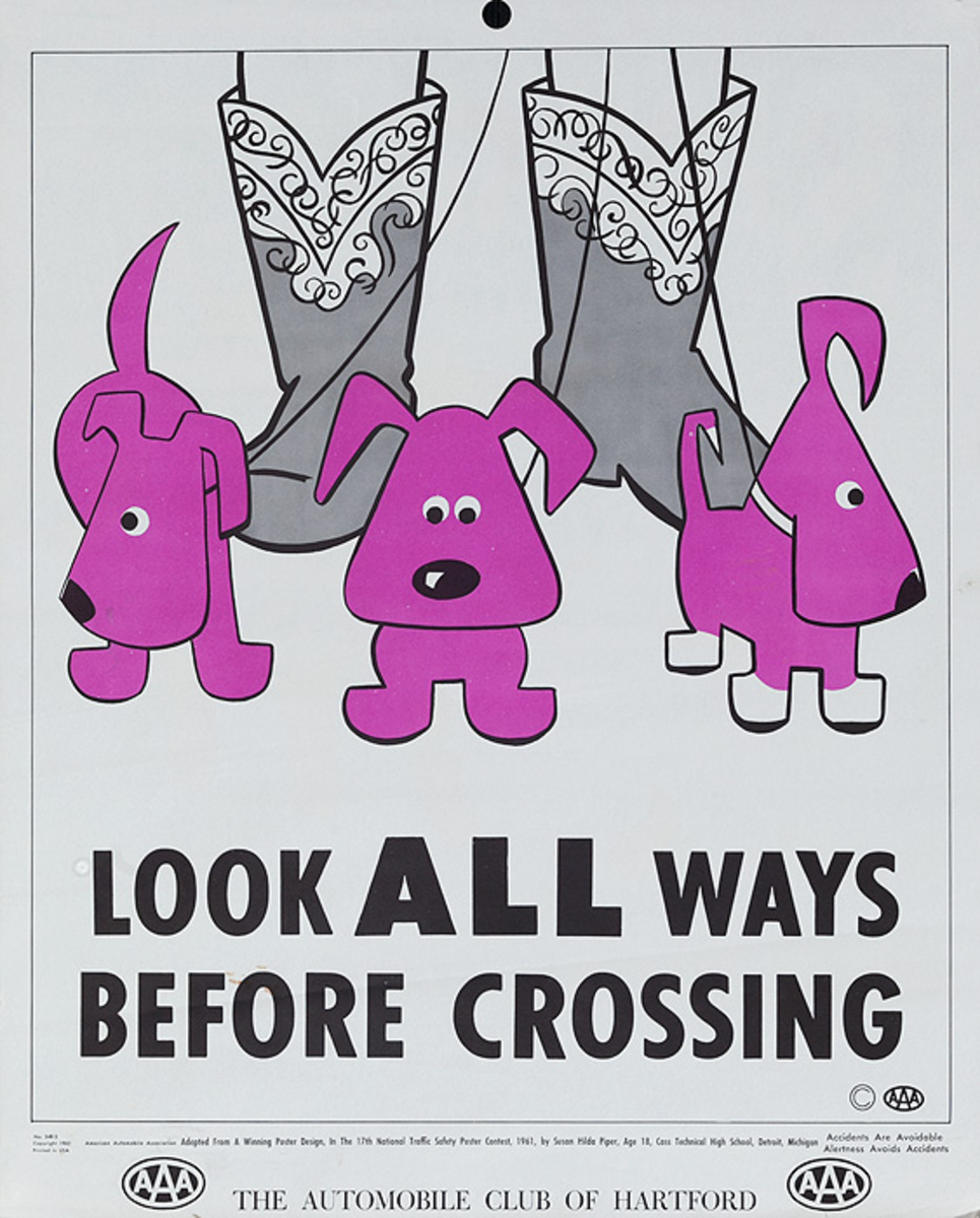 Look all Ways Before Crossing Original AAA Auto Safety Poster, The Automobile Club of Hartford