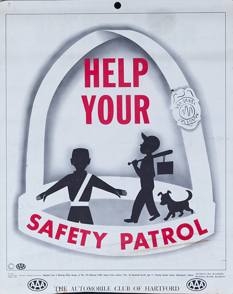 Help Your Safety Patrol, Original AAA Auto Safety Poster, The Automobile Club of Hartford