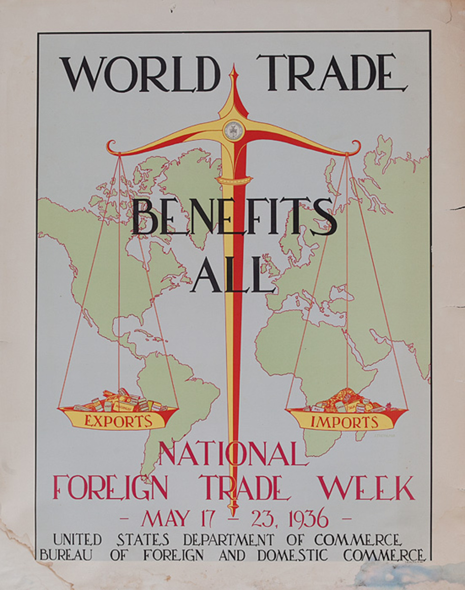 World Trade Benefits All Original Depression Era Commerce Poster