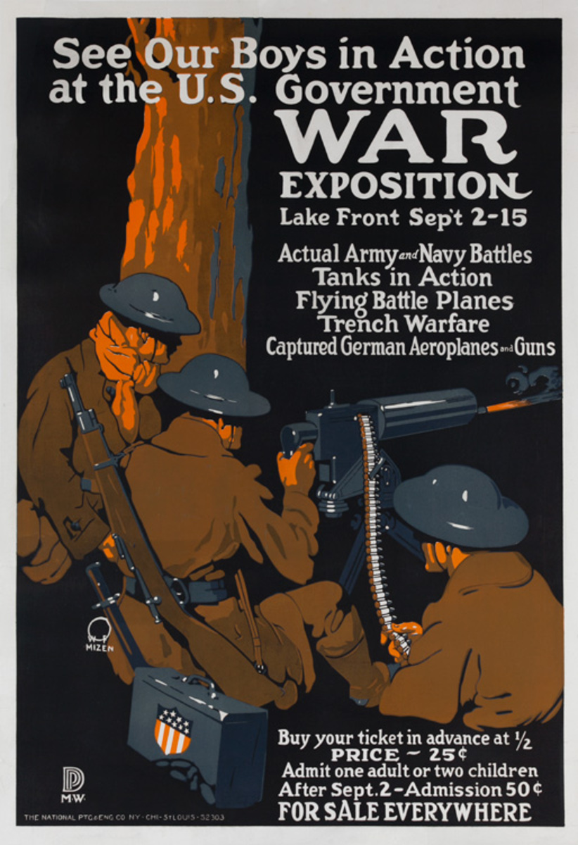 See Our Boys in Action at the US Government War Exposition Original American WWI Poster