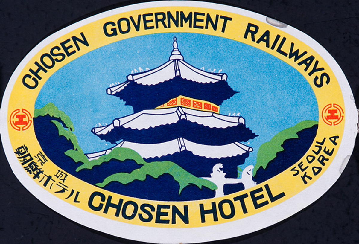 Chosen Government Railways Chosen Hotel Seoul Korea