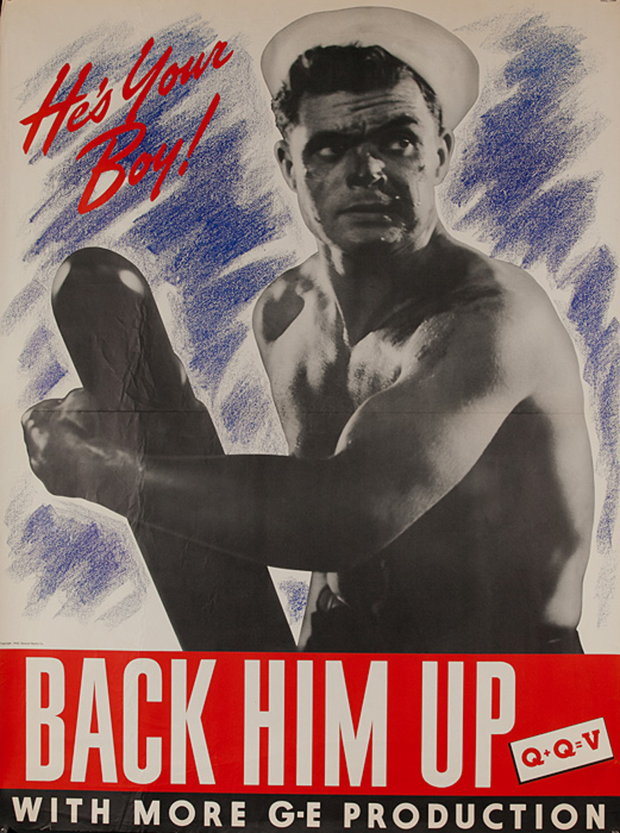 Back Him Up Wirh More G-E Production Original American WWII Home Front Poster