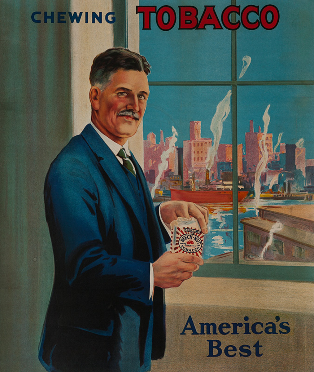 America's Best Chewing Tobacco Original American Advertising Poster