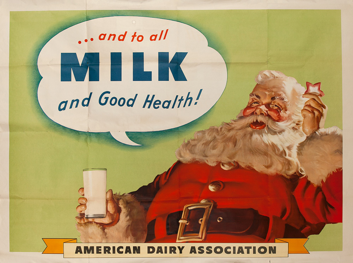 ... and to all MILK and good health Original American Dairy Association Poster Santa