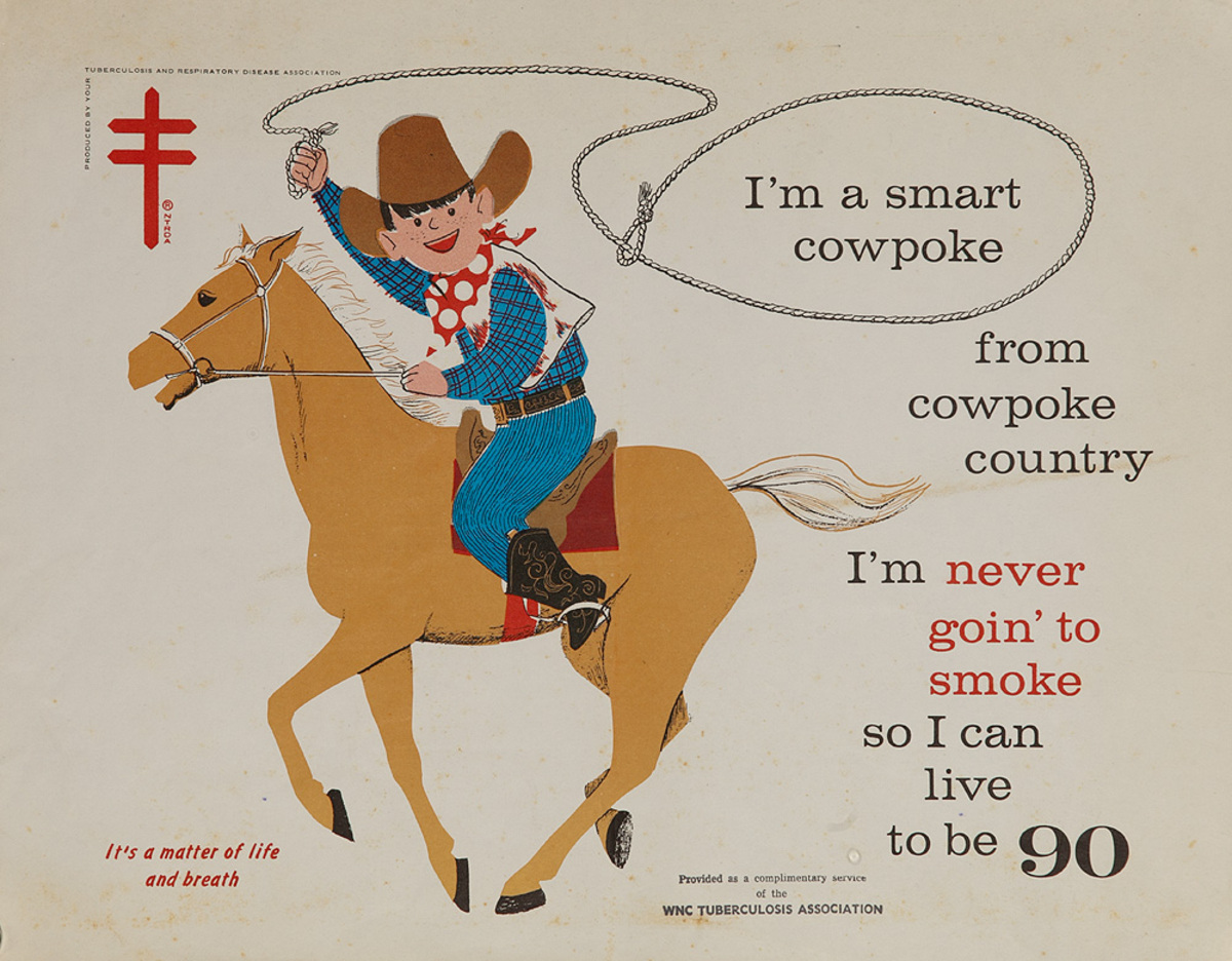 I'm A Smart Cowpoke I'm Never Going to Smoke Original TB Health Poster