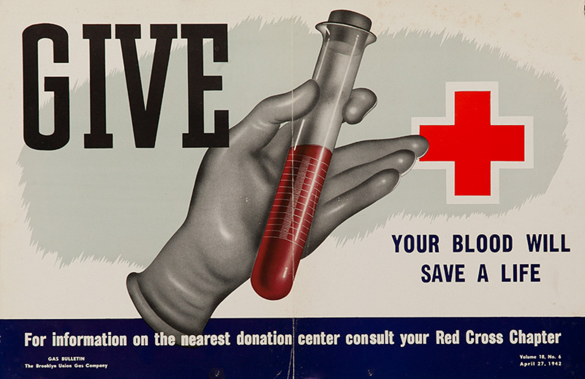 Give, Your Blood WIll Save a Life Original WWII Home Front Poster